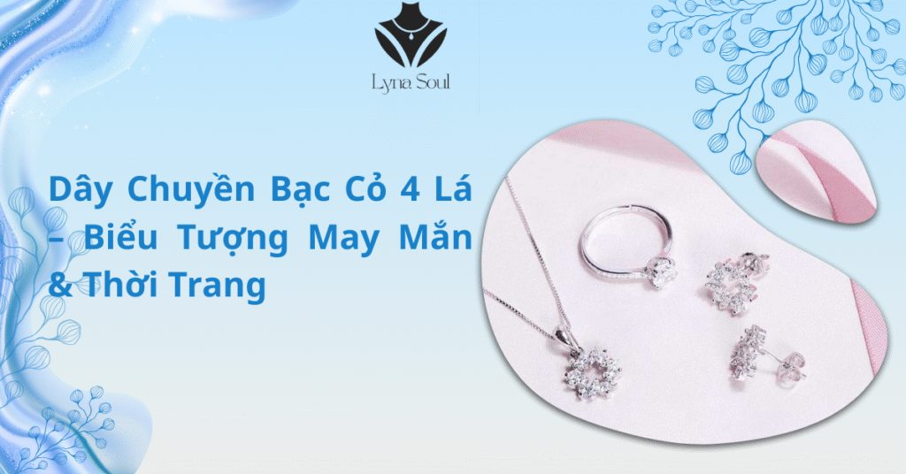 dây chuyền cỏ 4 lá