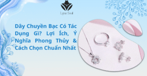 dây chuyền bạc có tác dụng gì