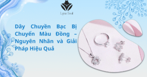 dây chuyền bạc bị chuyển màu đồng